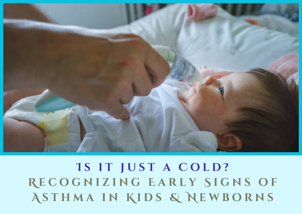 Early Signs of Asthma