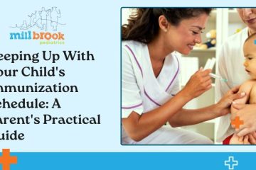 Keeping-Up-With-Your-Childs-Immunization-Schedule-A-Parents-Practical-Guide